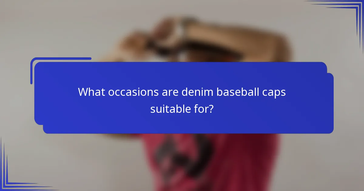 Voor welke gelegenheden zijn denim baseballcaps geschikt?
