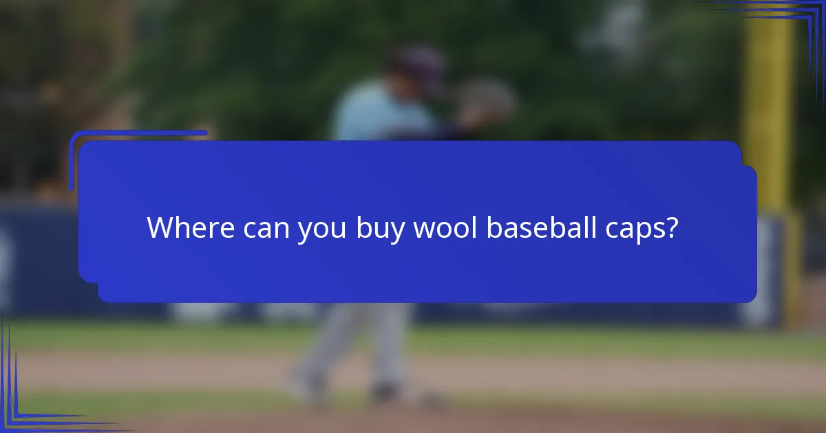 Waar kun je wollen baseballcaps kopen?